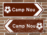 Camp Nou Football Metal Road Sign