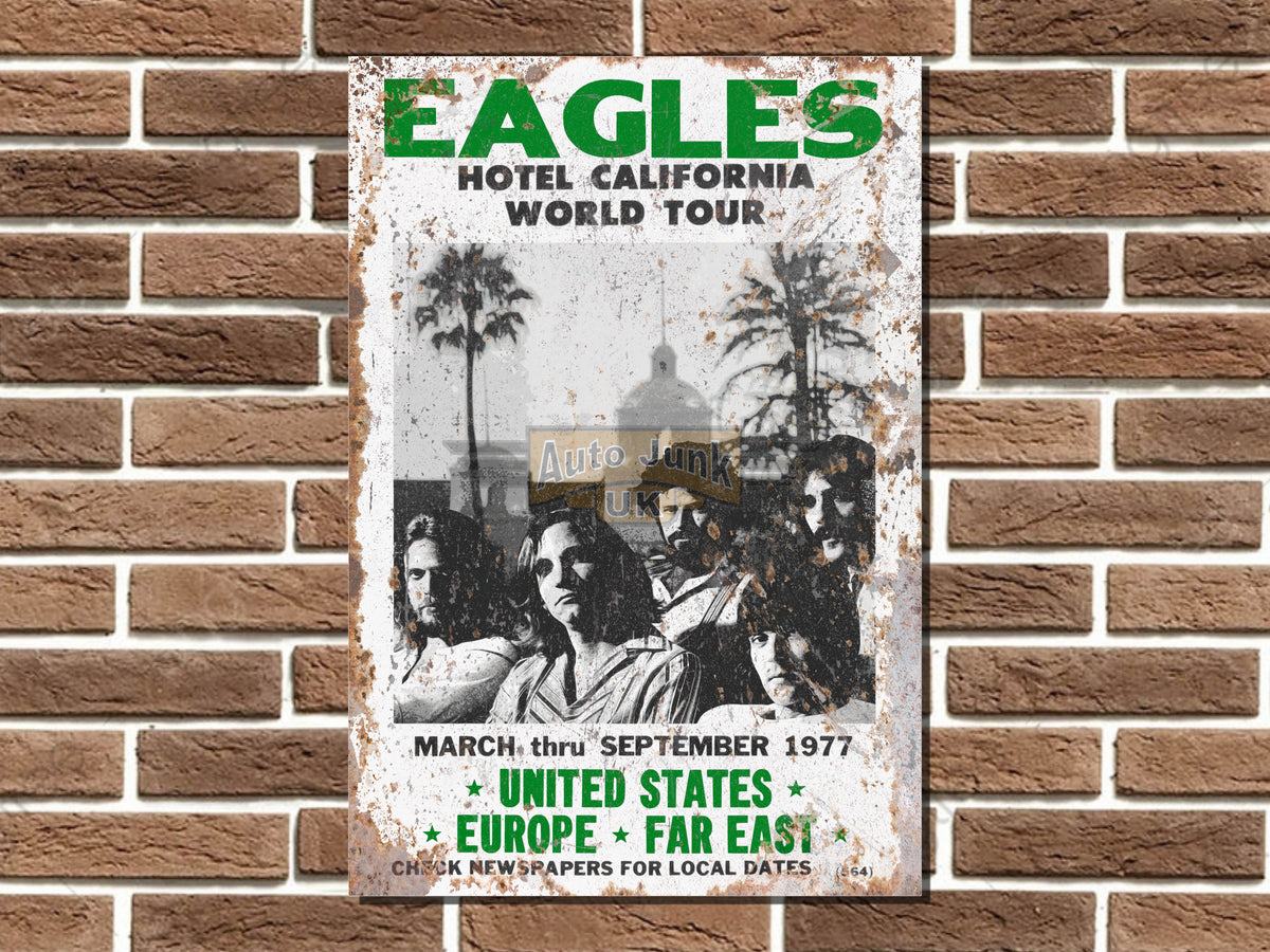 Eagles Hotel California World Tour Metal Poster Sign