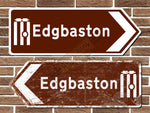 Edgbaston Cricket Ground Metal Road Sign