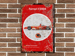 Michael Schumacher F2004 Metal Sign