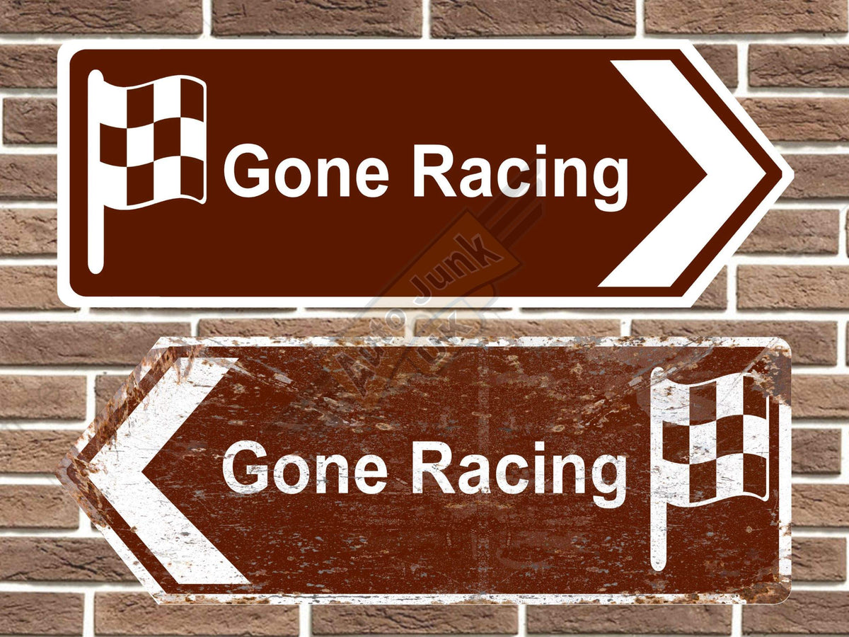 Gone Racing Metal Road Sign