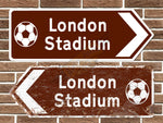 London Stadium Football Metal Road Sign