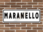 Maranello Italian Street Sign