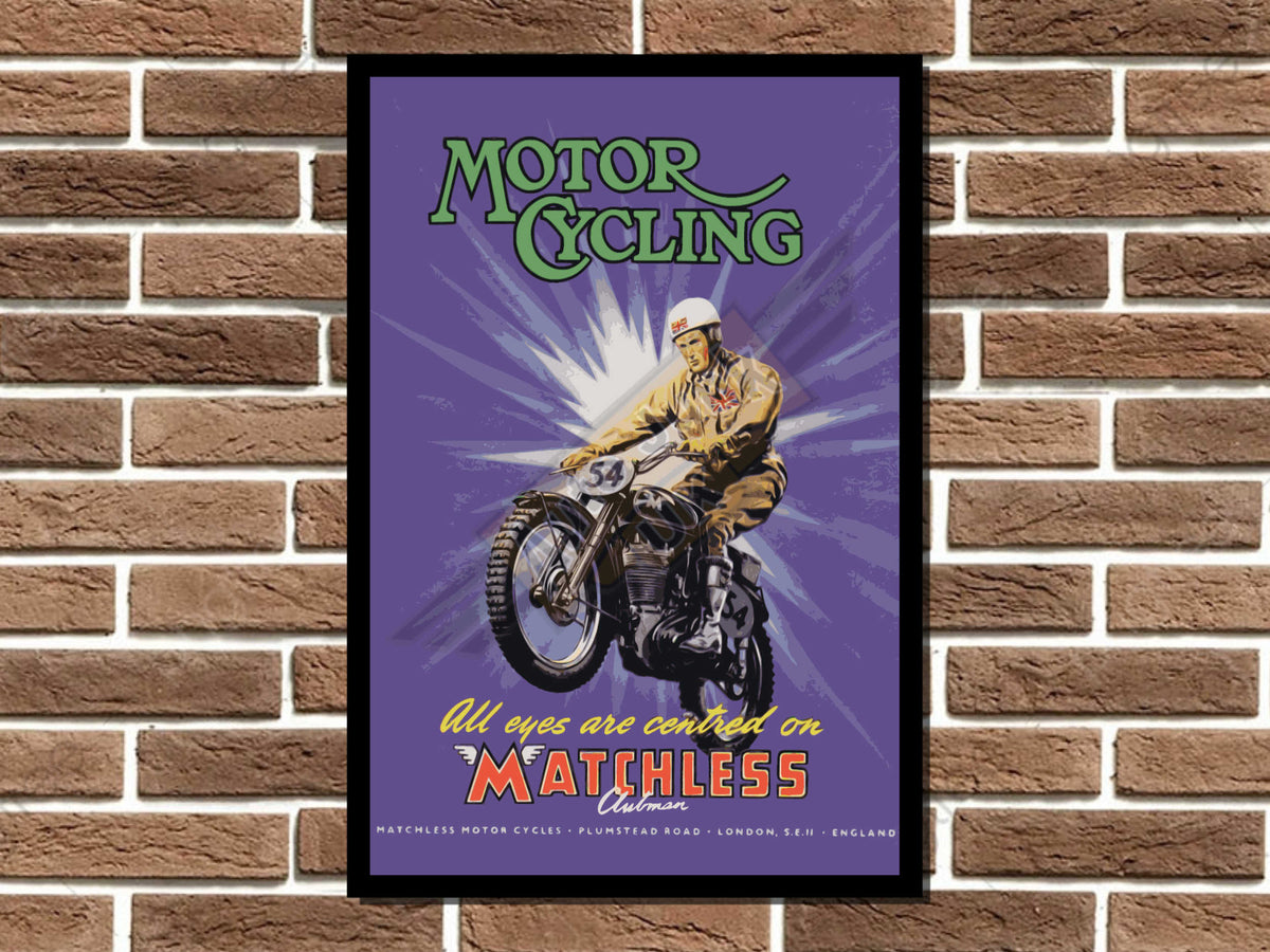 Matchless Motor Cycling Metal Sign
