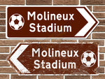 Molineux Stadium Football Ground Metal Road Sign