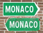 Monaco Metal Road Sign