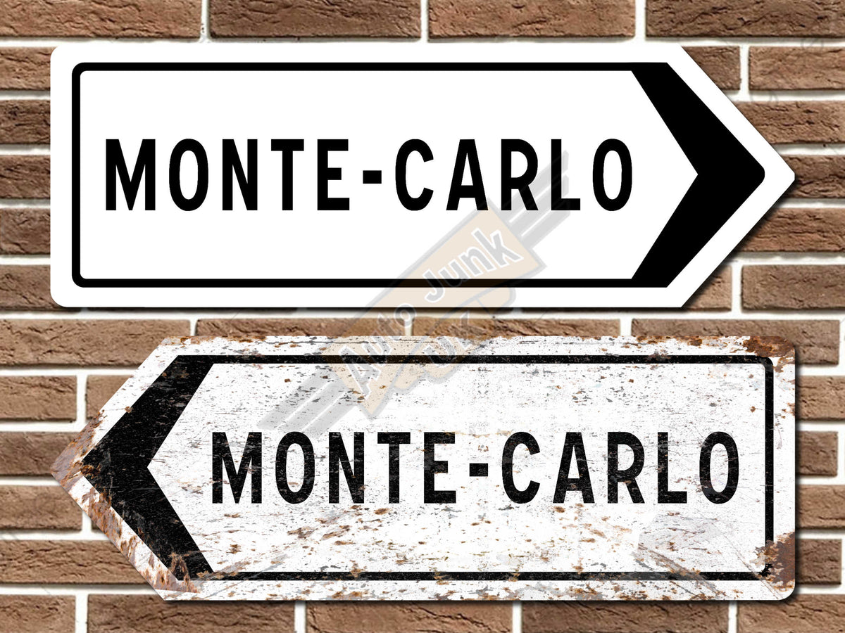 Monte Carlo Metal Road Sign