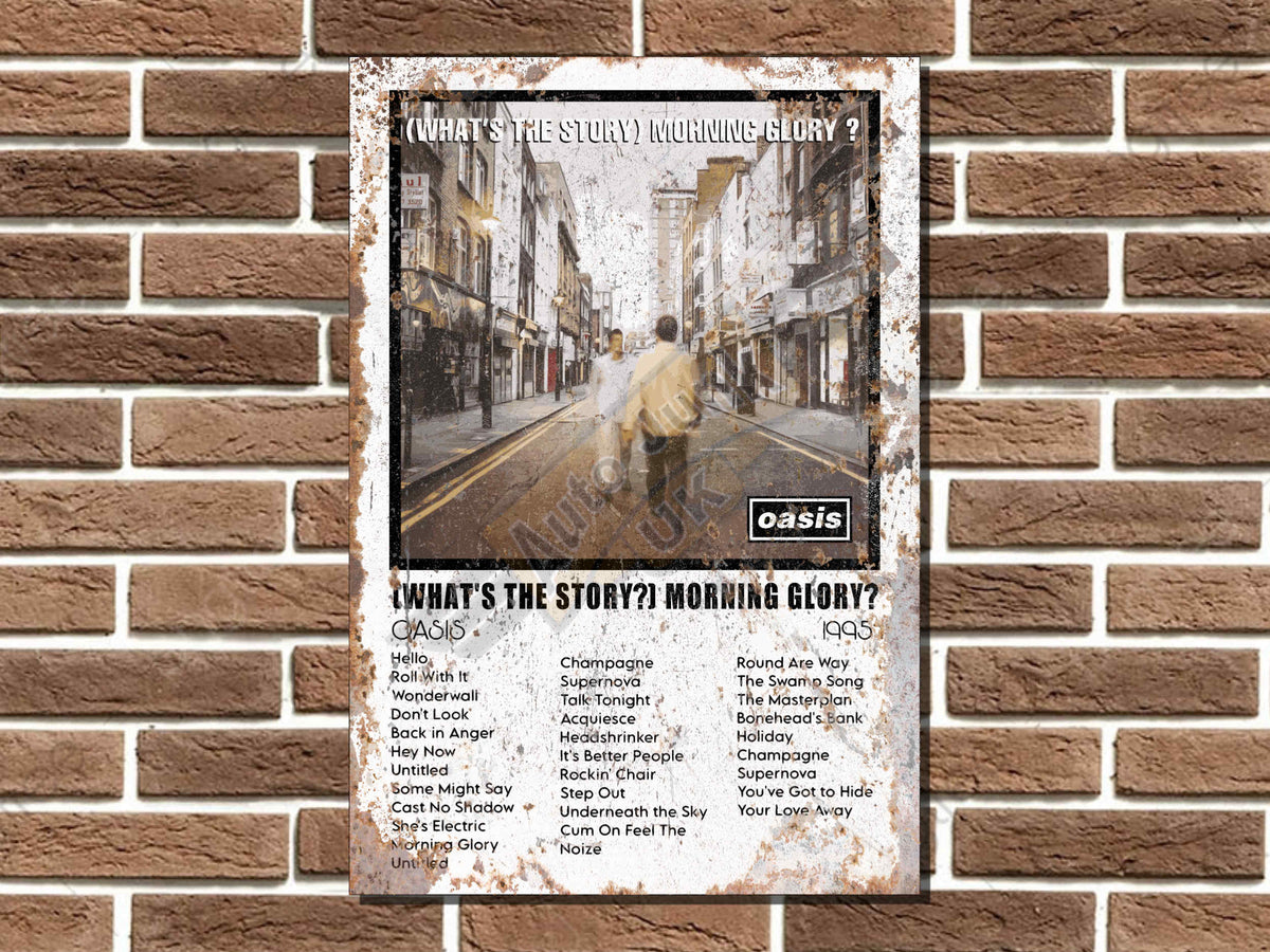 Oasis What's the Story Morning Glory Metal Poster Sign