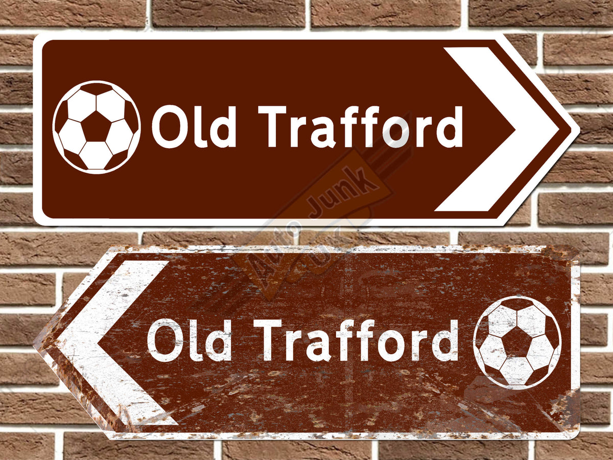 Old Trafford Football Ground Metal Road Sign