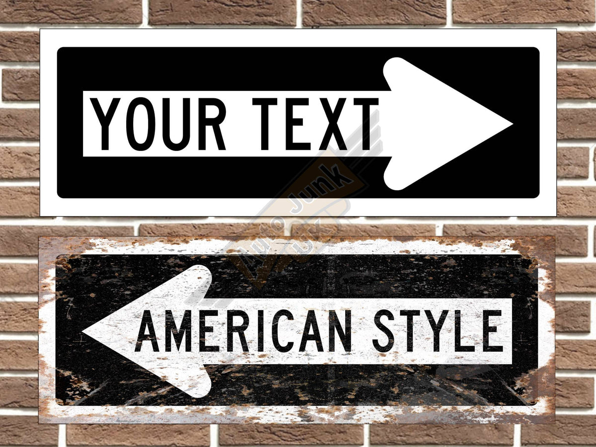 Personalised American road sign arrow sign point left and right vintage style