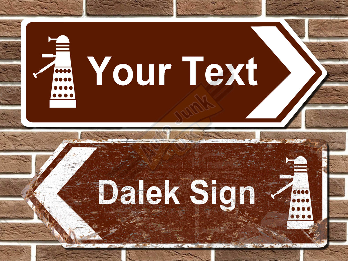 Personalised Dalek Road Sign
