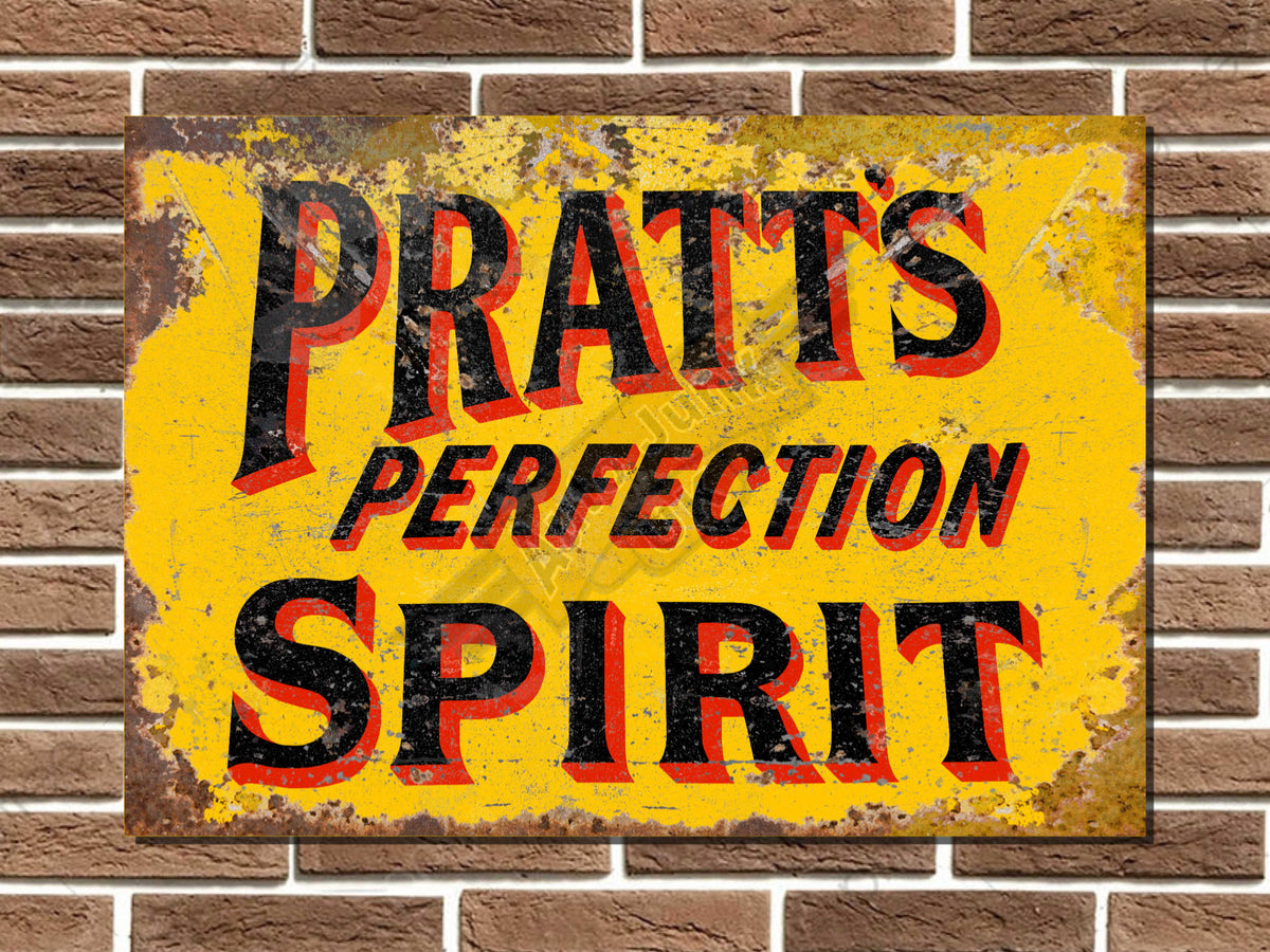 Pratts Perfection Spirit Metal Sign