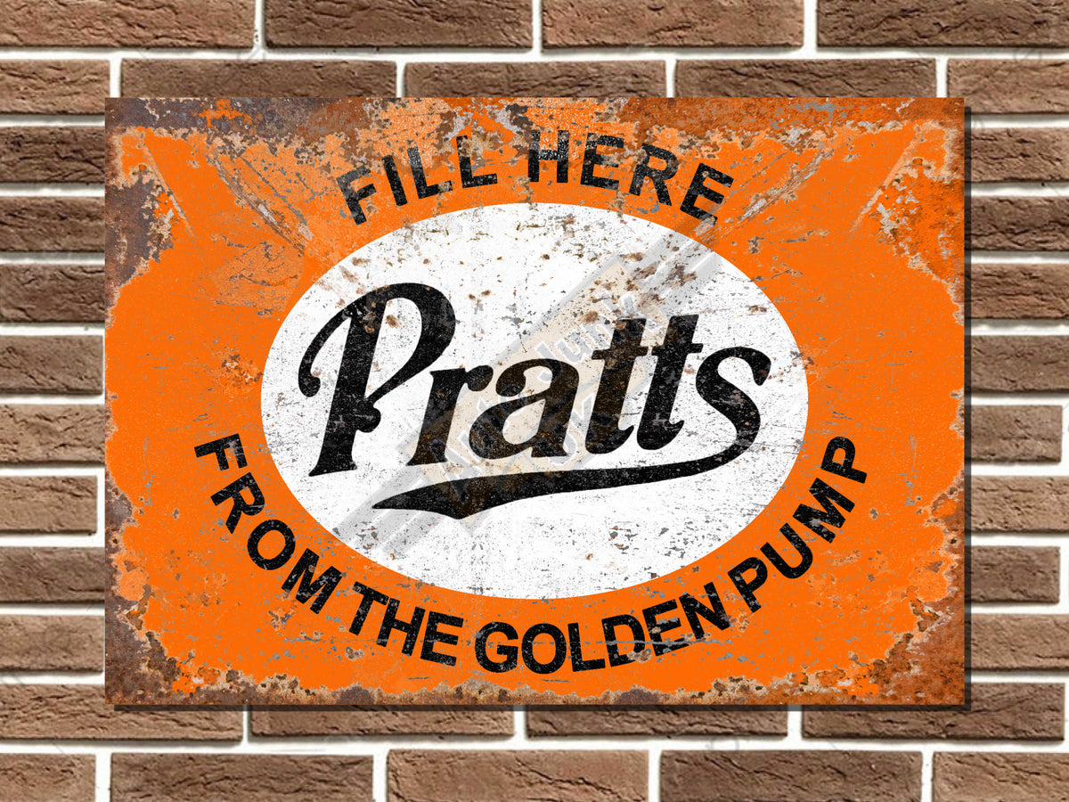 Pratts Metal Sign