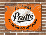 Pratts Metal Sign