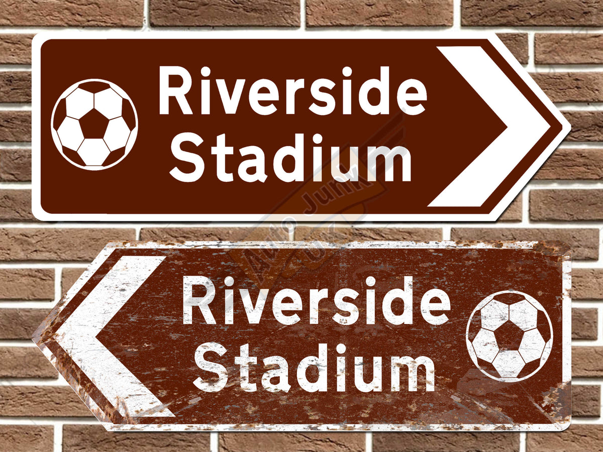 Riverside Stadium Football Ground Metal Road Sign