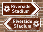 Riverside Stadium Football Ground Metal Road Sign