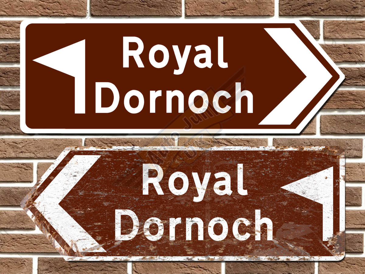 Royal Dornoch Golf Course Metal Road Sign