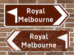 Royal Melbourne Golf Course Metal Road Sign