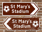 St Mary's Stadium Football Metal Road Sign