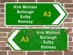 Isle of Man Kirk Michael/Ballaugh/Sulby/Ramsey Metal Road Sign