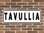 Tavullia Italian Street Sign