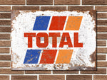 Total Metal Sign