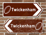 Twickenham Rugby Ground Metal Road Sign
