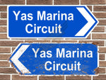 Yas Marina Circuit Metal Road Sign