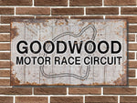 Goodwood Motor Circuit Board Sign