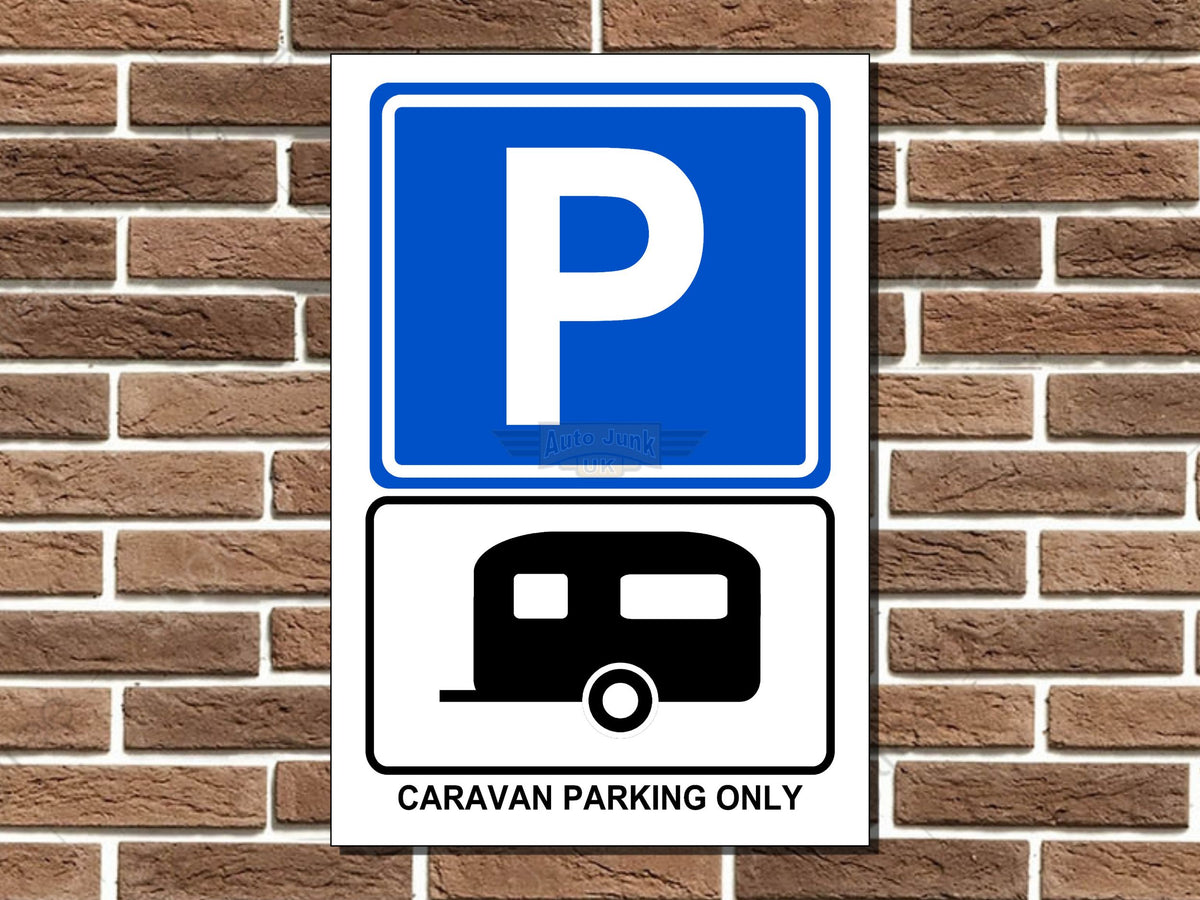 Caravan Parking Only Metal Sign
