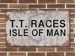 Isle of Man TT Races Circuit Board Sign