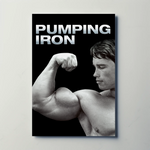 Pumping Iron (1977) Metal Film Poster
