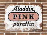 Aladdin Pink Paraffin Metal Sign