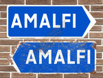 Amalfi Metal Road Sign