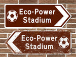 Eco-Power Stadium Football Metal Road Sign