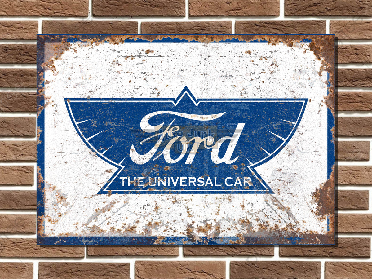 Ford The Universal Car Metal Sign