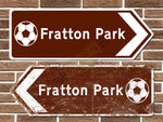 Fratton Park Football Ground Metal Road Sign