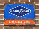 Goodyear Authorised Dealer Metal Sign