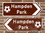 Hampden Park Football Ground Metal Road Sign