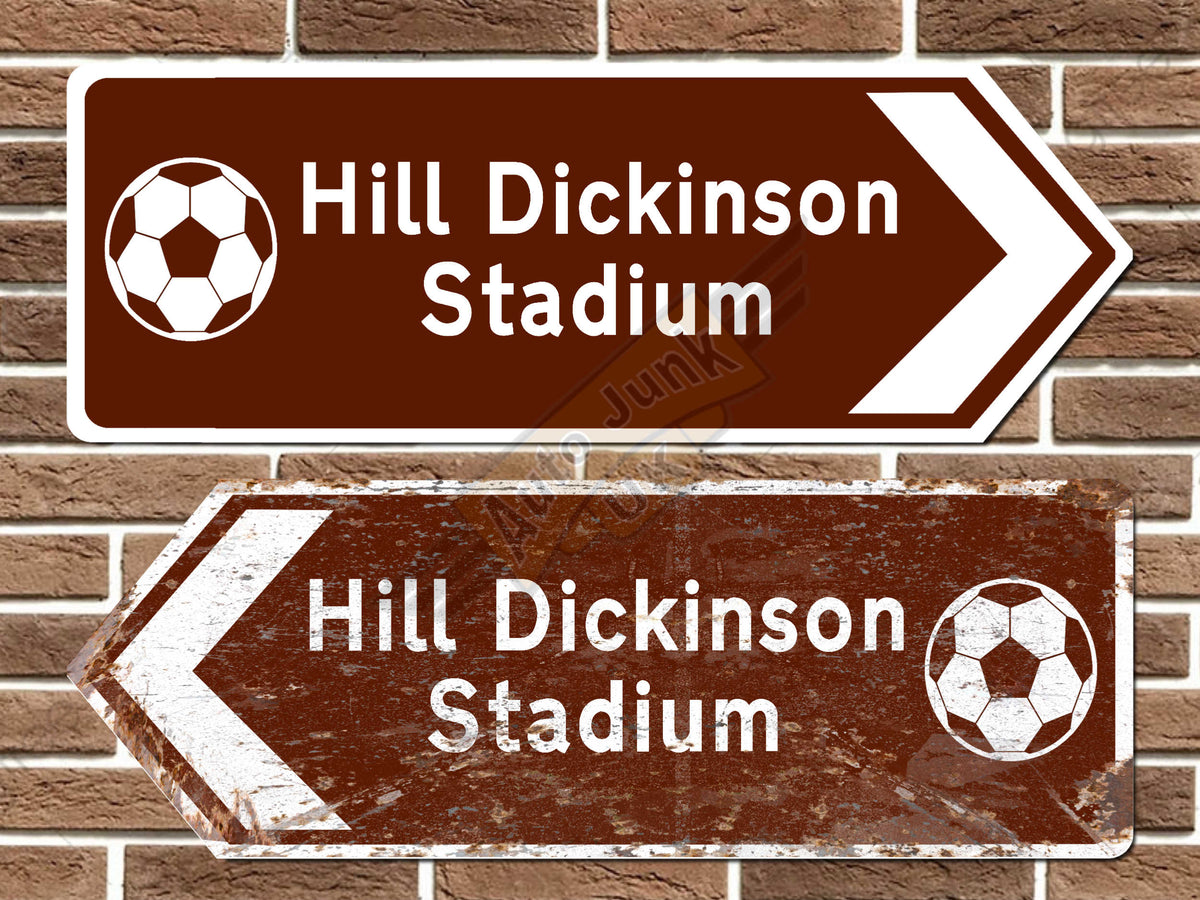 Hill Dickinson Stadium Football Metal Road Sign