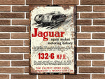 Jaguar Makes History Metal Sign