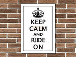 Keep Calm and Ride On Metal Sign