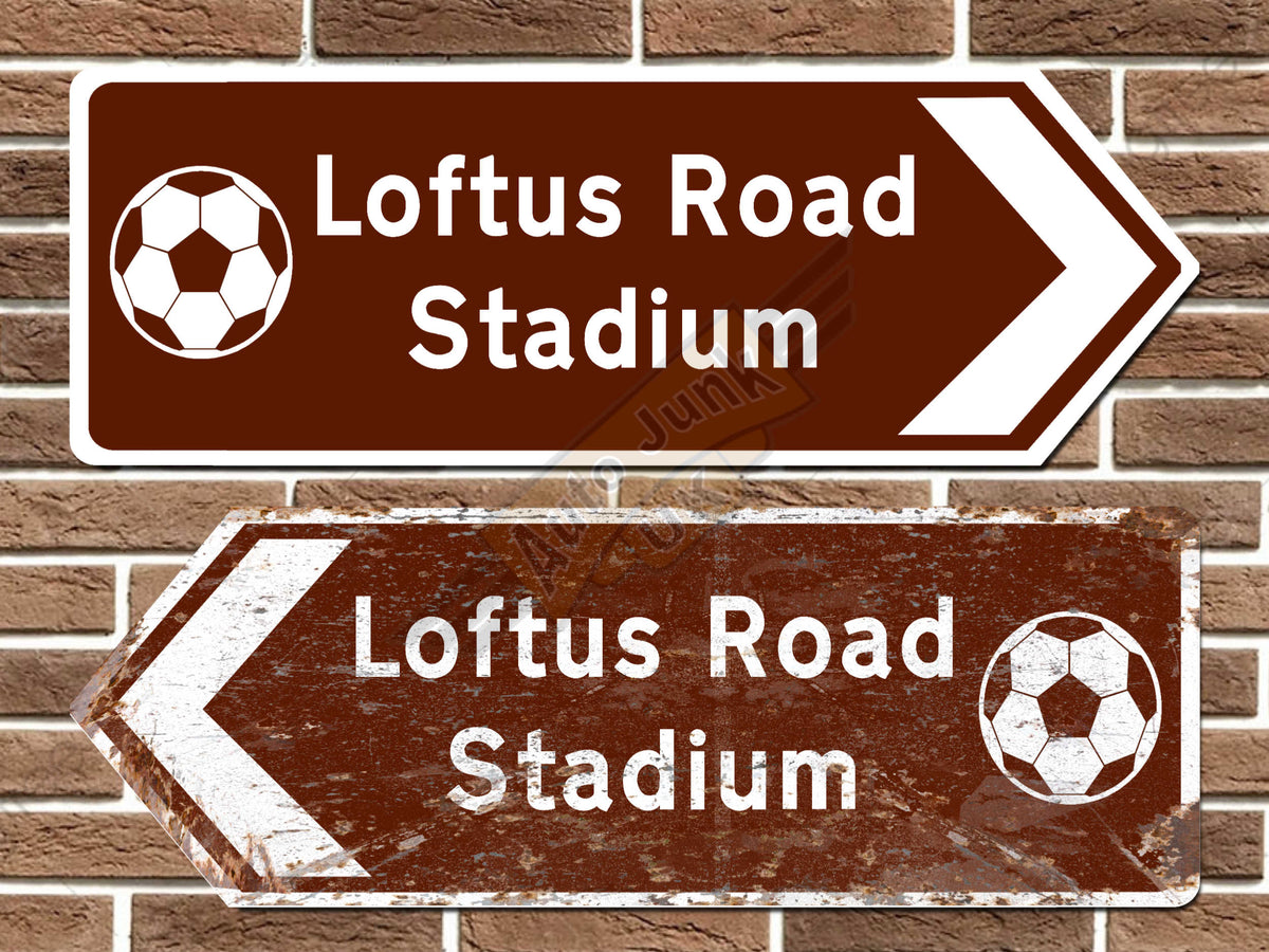 Loftus Road Stadium Football Metal Road Sign