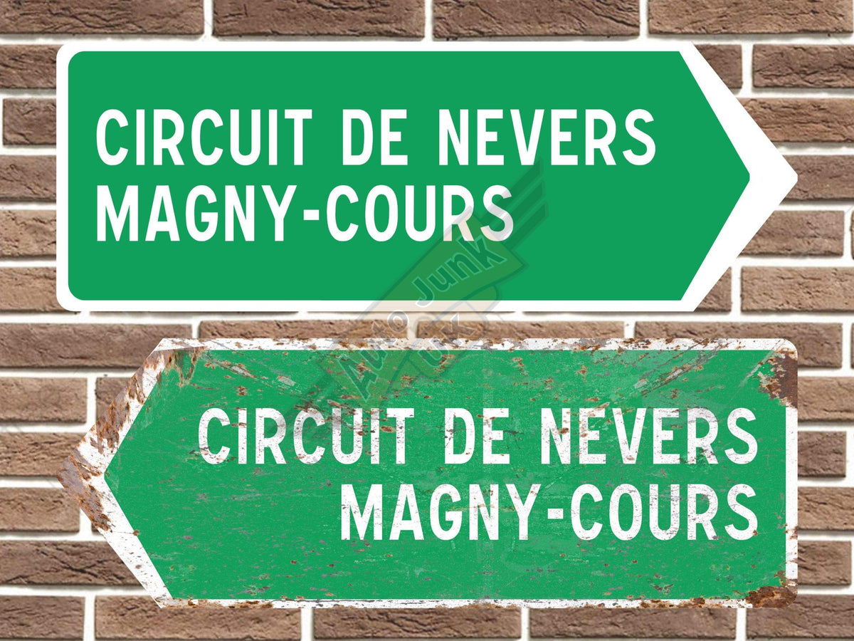 Magny Cours Metal Road Sign