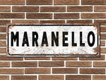 Maranello Italian Street Sign