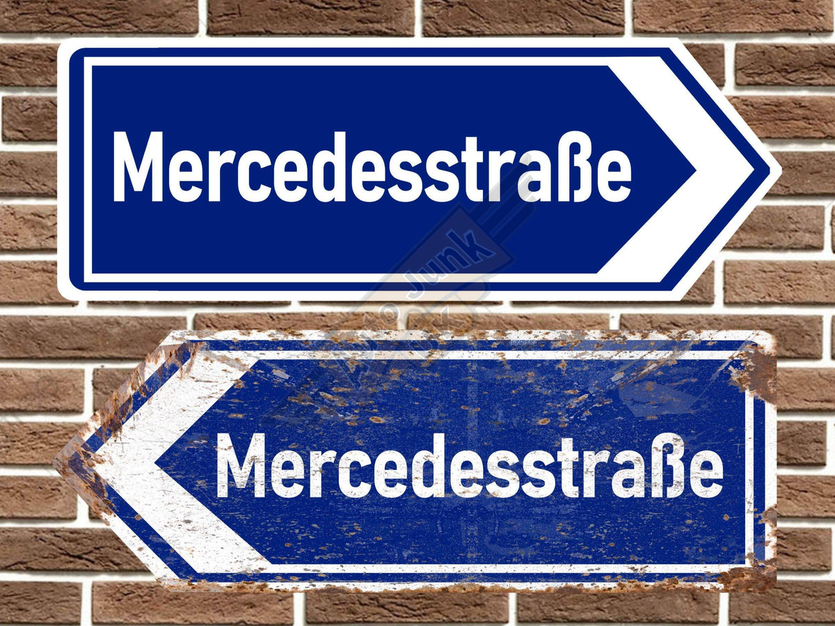 Mercedes Mercedesstrabe Metal Road Sign