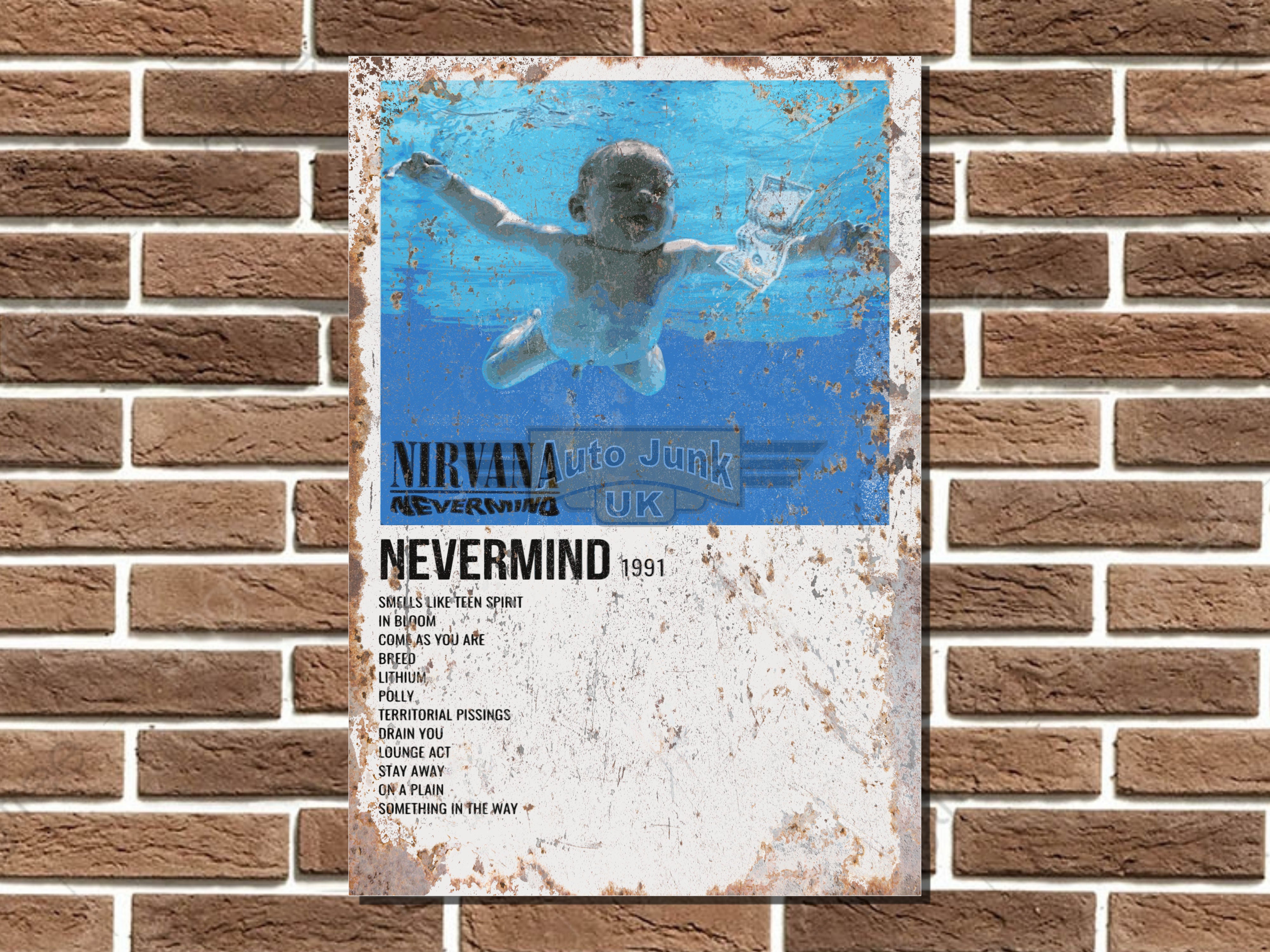 Nevermind In/sign Nirvana Nevermind 1991 Metal Poster Sign – Auto Junk UK Ltd