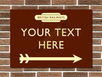 Personalised British Rail Railway Sign