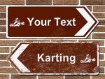 Personalised Karting Road Sign