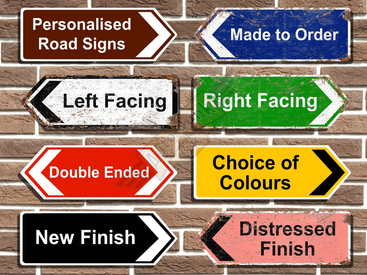 Personalised metal road sign arrow sign point left and right vintage style